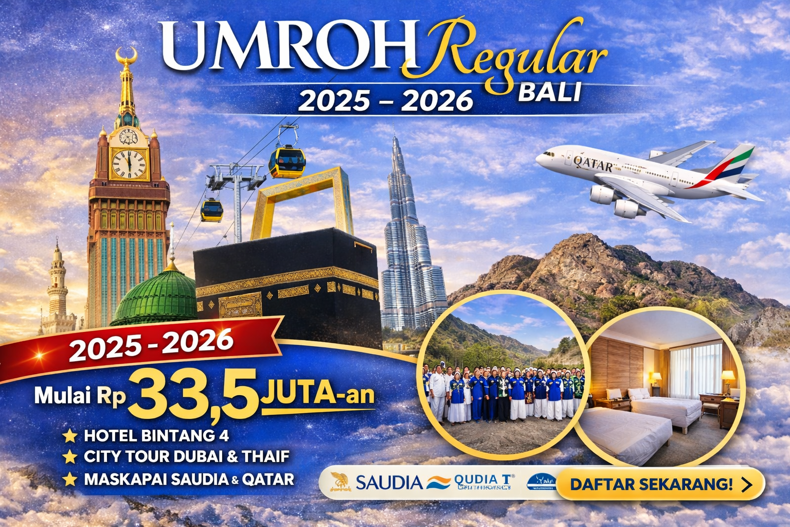 Promo Umroh Regular Bali 12 Hari 2025-2026 | City Tour Dubai & Thaif - Program 12 Hari Hotel Bintang 4 Plus City Tour